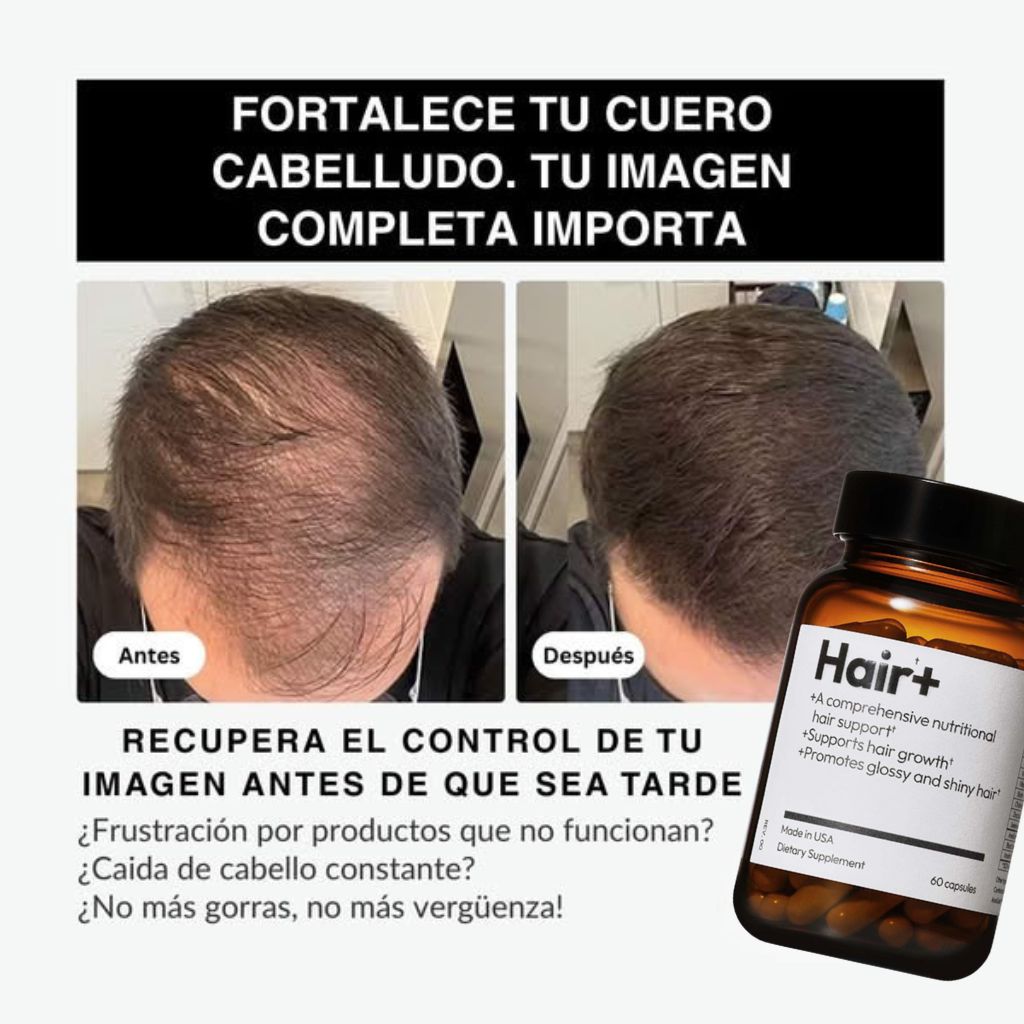 Hair+ x 60 CAPS: El Secreto Ancestral que Reduce la Caída del Cabello y Aumenta el Volumen